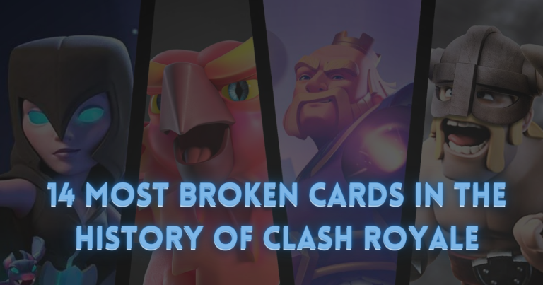 14 Most BROKEN Cards in the History of Clash Royale