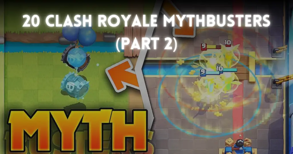 Clash Royale Mythbusters Part 2 (2024)